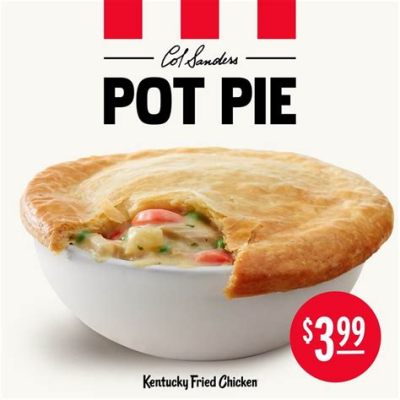 Is KFC Chicken Pot Pie Healthy? Exploring the Layers of Comfort and Nutrition